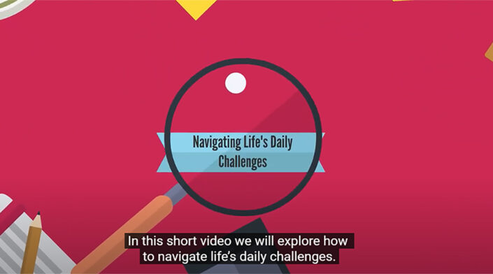 Navigating Life's Daily Challenges Video