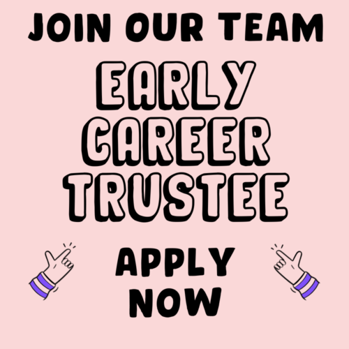 Become an Early Career Trustee