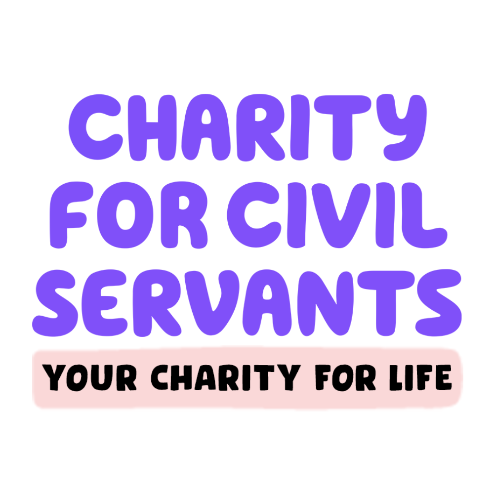 Charity for Civil Servants - Your Charity for Life