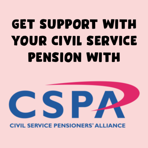 Civil Service Pensioners' Alliance (CSPA) Pension Support
